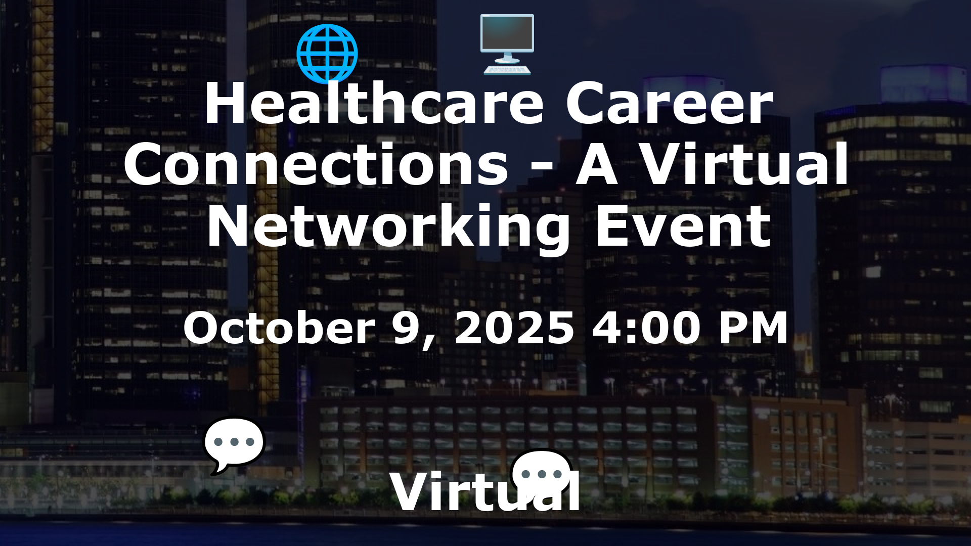 Healthcare Career Connections - A Virtual Networking Event event image